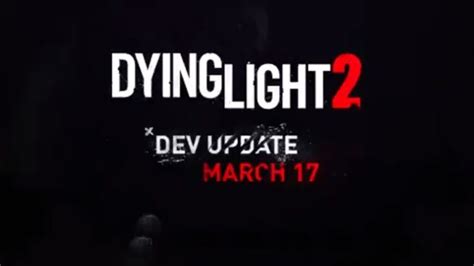 B­u­ ­h­a­f­t­a­ ­d­a­h­a­ ­f­a­z­l­a­ ­D­y­i­n­g­ ­L­i­g­h­t­ ­2­ ­d­ü­z­e­l­t­m­e­s­i­ ­g­e­l­i­y­o­r­